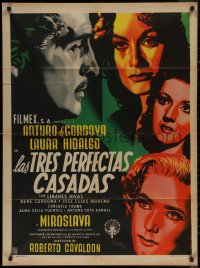 7d0082 LAS TRES PERFECTAS CASADAS Mexican poster 1952 Renau art of Arturo de Cordova & pretty women!