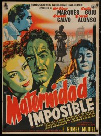 7d0089 MATERNIDAD IMPOSIBLE Mexican poster 1955 Maria Elena Marques, Emilia Guiu, Armando Calvo