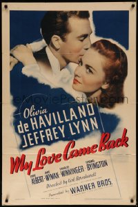 7d1025 MY LOVE CAME BACK 1sh 1940 great romantic close up of Olivia de Havilland & Jeffrey Lynn!