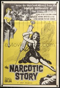 7d1030 NARCOTIC STORY 1sh 1958 great drug needle image, sordid depravity of the living death!