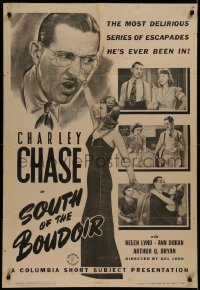 7d1218 SOUTH OF THE BOUDOIR 1sh 1940 most delirious series of escapades, Charley Chase, ultra rare!