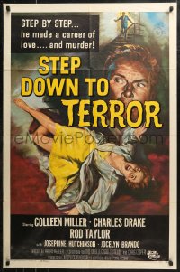 7d1234 STEP DOWN TO TERROR 1sh 1959 he made a career of love and murder, cool noir artwork!