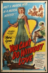 7d1357 YOU CAN'T DO WITHOUT LOVE 1sh 1945 Vera Lynn is a musical miss in a musical mystery!