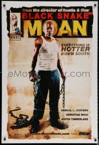 7g0841 BLACK SNAKE MOAN teaser DS 1sh 2007 great full-length image of Samuel L. Jackson in chains!