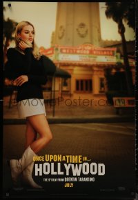 7g1067 ONCE UPON A TIME IN HOLLYWOOD teaser DS 1sh 2019 Tarantino, Margot Robbie as Sharon Tate!