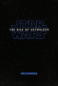 7g1114 RISE OF SKYWALKER teaser DS 1sh 2019 Star Wars, title over black & starry background!