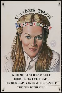 7g0501 ALICE IN CONCERT 25x38 stage poster 1980 art of Meryl Streep in title role by Paul Davis!