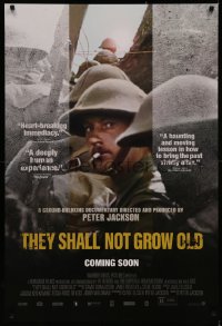 7g1162 THEY SHALL NOT GROW OLD advance DS 1sh 2019 Peter Jackson, restored footage from WWI!