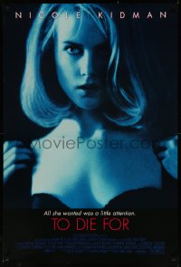 7g1168 TO DIE FOR DS 1sh 1995 super sexy Nicole Kidman just wants a little attention!