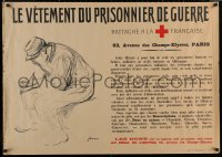 7g0430 LE VETEMENT DU PRISONNIER DE GUERRE 30x42 French WWI war poster 1917 Jean Louis Forain art!