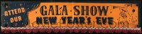 7h0207 GALA SHOW NEW YEAR'S EVE 7x27 silk banner 1950s you can use it at your own party, ultra rare!