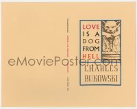 7h0358 CHARLES BUKOWSKI printer's test book cover 1977 Love is a Dog From Hell!