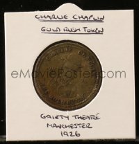 7h0543 GOLD RUSH English promo token 1926 Charlie Chaplin token from Gaiety Theatre, ultra rare!