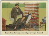 7h0343 THREE STOOGES trading card #11 1959 Moe has 4 needles in his pants by Larry & Curly!
