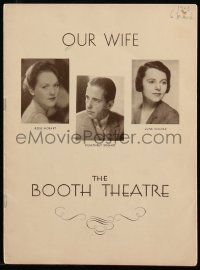 7h0702 OUR WIFE playbill 1933 young Humphrey Bogart billed AND pictured on the cover, ultra rare!