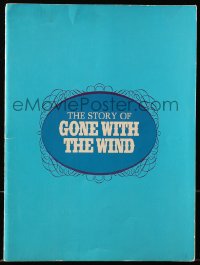 7h1124 GONE WITH THE WIND souvenir program book R1967 the story behind the most classic movie!