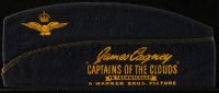7h0940 CAPTAINS OF THE CLOUDS promo hat 1942 cool pilot's cap with James Cagney's name, ultra rare!