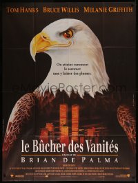 7j1209 BONFIRE OF THE VANITIES French 1p 1991 Brian De Palma, art of bald eagle over New York City!