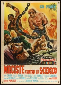 7j0475 SAMSON AGAINST THE SHEIK Italian 1p 1962 art of strongman Ed Fury with huge chains by Casaro!
