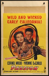 7j1094 PASSION WC 1954 Cornel Wilde, Yvonne De Carlo, Lon Chaney Jr., wicked early California!