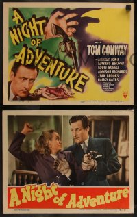 7k0520 NIGHT OF ADVENTURE 8 LCs 1944 great images of Tom Conway, Audrey Long, Edward Brophy!