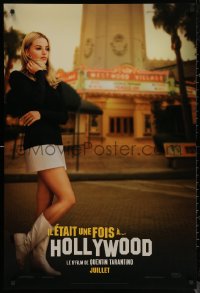 7m0302 ONCE UPON A TIME IN HOLLYWOOD teaser DS Canadian 1sh 2019 Tarantino, Margot Robbie as Sharon Tate!