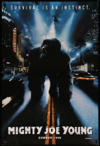 7m1040 MIGHTY JOE YOUNG teaser DS 1sh 1998 giant ape in Hollywood, survival is an instinct!