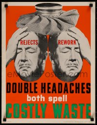 7m0138 DOUBLE HEADACHES BOTH SPELL COSTLY WASTE 17x22 motivational poster 1950s man holding head!