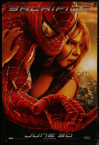 7m1154 SPIDER-MAN 2 teaser DS 1sh 2004 Tobey Maguire in title role with Kirsten Dunst, Sacrifice!