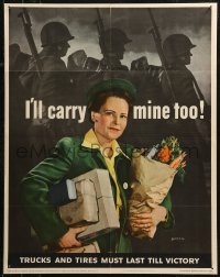 7m0099 I'LL CARRY MINE TOO 22x28 WWII war poster 1943 great image of woman carrying her share too!