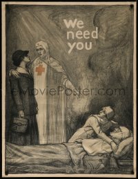 7m0095 WE NEED YOU 30x39 WWI war poster 1918 Albert Sterner art of a nurses giving aid, ultra rare!