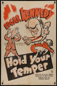 7p0657 HOLD YOUR TEMPER 1sh 1943 comedy short starring Edgar Kennedy, Irene Ryan!