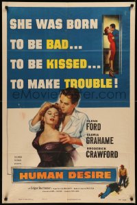 7p0669 HUMAN DESIRE 1sh 1954 Gloria Grahame born to be bad, kissed & make trouble, Fritz Lang!