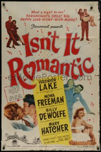 7p0684 ISN'T IT ROMANTIC 1sh 1948 Veronica Lake, great big happy love story with music!
