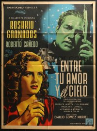 7p0166 ENTRE TU AMOR Y EL CIELO Mexican poster 1950 Renau art of Rosario Granados, Roberto Canedo!