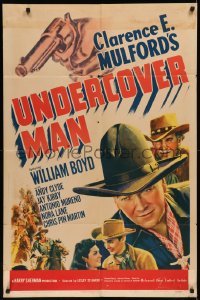 7p0965 UNDERCOVER MAN 1sh 1942 art of William Boyd as Hopalong Cassidy, who must stop the impostor!