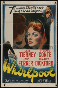 7p0995 WHIRLPOOL 1sh 1950 tomorrow Gene Tierney will know what she did tonight!