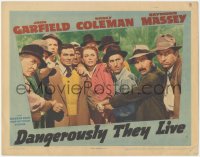 7r1007 DANGEROUSLY THEY LIVE LC 1942 John Garfield, Nancy Coleman, John Harmon and others in crowd!