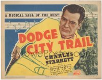 7r0672 DODGE CITY TRAIL TC 1936 cowboy Charles Starrett in a musical saga of the West, cool art!