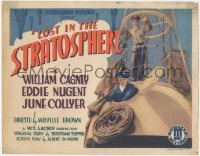 7r0732 LOST IN THE STRATOSPHERE TC 1934 William Cagney & Eddie Nugent in helium balloon, ultra rare!
