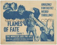 7r0745 MONSTER & THE APE chapter 3 TC 1945 funky robot & fake gorilla, Flames of Fate, serial!