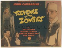 7r0773 REVENGE OF THE ZOMBIES TC 1943 mad scientist John Carradine, Gale Storm, Robert Lowery, cool!