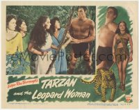 7r1482 TARZAN & THE LEOPARD WOMAN LC 1946 Johnny Weissmuller in the jungle with four pretty ladies!