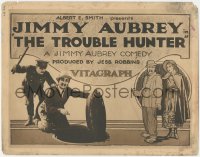 7r0813 TROUBLE HUNTER TC 1920 Jimmy Aubrey w/cop + art w/Evelyn Nelson, but no Oliver Hardy, rare!