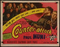 7t0389 COUNTER-ATTACK 1/2sh 1945 Paul Muni & Marguerite Chapman fight the Nazis in World War II!