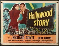 7t0416 HOLLYWOOD STORY style A 1/2sh 1951 William Castle directed, art of Richard Conte & Julie Adams!