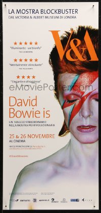 7t0897 DAVID BOWIE IS HAPPENING NOW advance Italian locandina 2013 November, Ziggy Stardust!