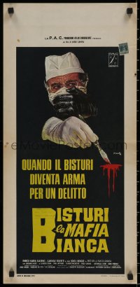 7t0962 HOSPITALS THE WHITE MAFIA Italian locandina 1973 art of doctor and scalpel by Enzo Sciotti!