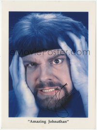 7w0518 AMAZING JOHNATHAN signed color 8x11 publicity still 2000s c/u of the wacky magician/comedian!