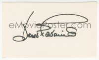 7w0724 JOAN FONTAINE signed 3x5 index card 1970s it can be framed & displayed with a repro!